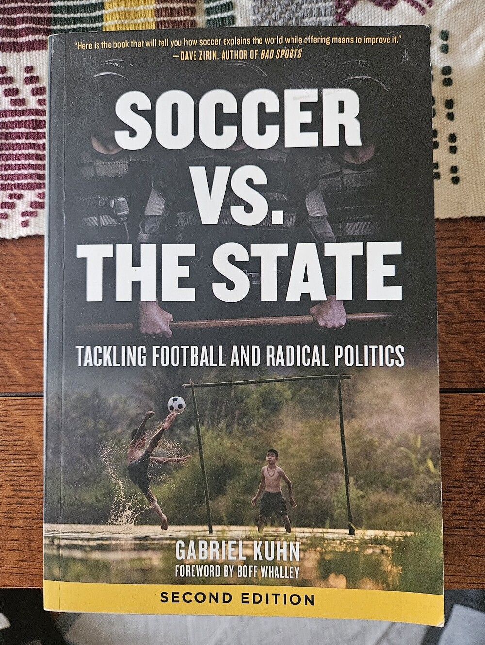 Soccer vs. The State (Second Edition) by Gabriel Kuhn - Black/Yellow Cover